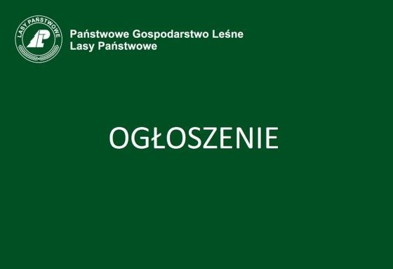 Ogłoszenie Regionalnej Dyrekcji Lasów Państwowych w Gdańsku